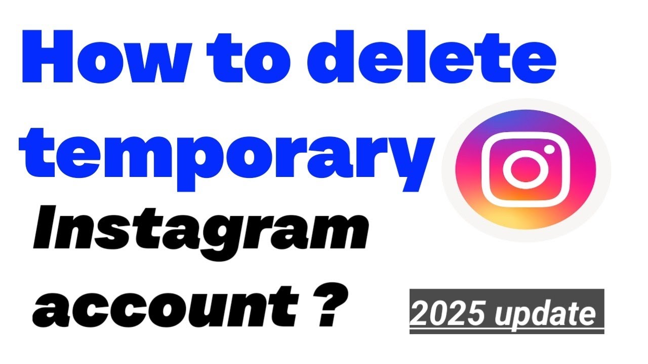 how-to-delete-a-temporary-instagram-account-quick-easy-steps