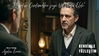 AYDIN EREN - KENDİMLE YÜZLEŞTİM