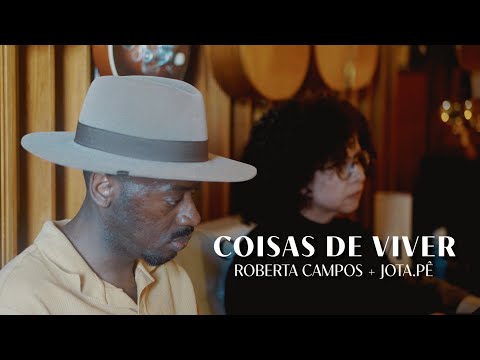 Coisas De Viver - Roberta Campos e Jota.Pê