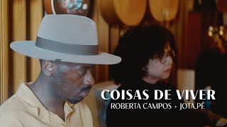Coisas De Viver - Roberta Campos e Jota.Pê