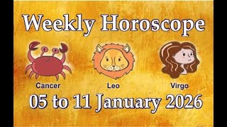 Weekly Horoscope 5 January 2026 to 11 January 2026 (Part 2)