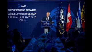 WJC marks 90 years since founding in Geneva: Sylvan Adams remarks