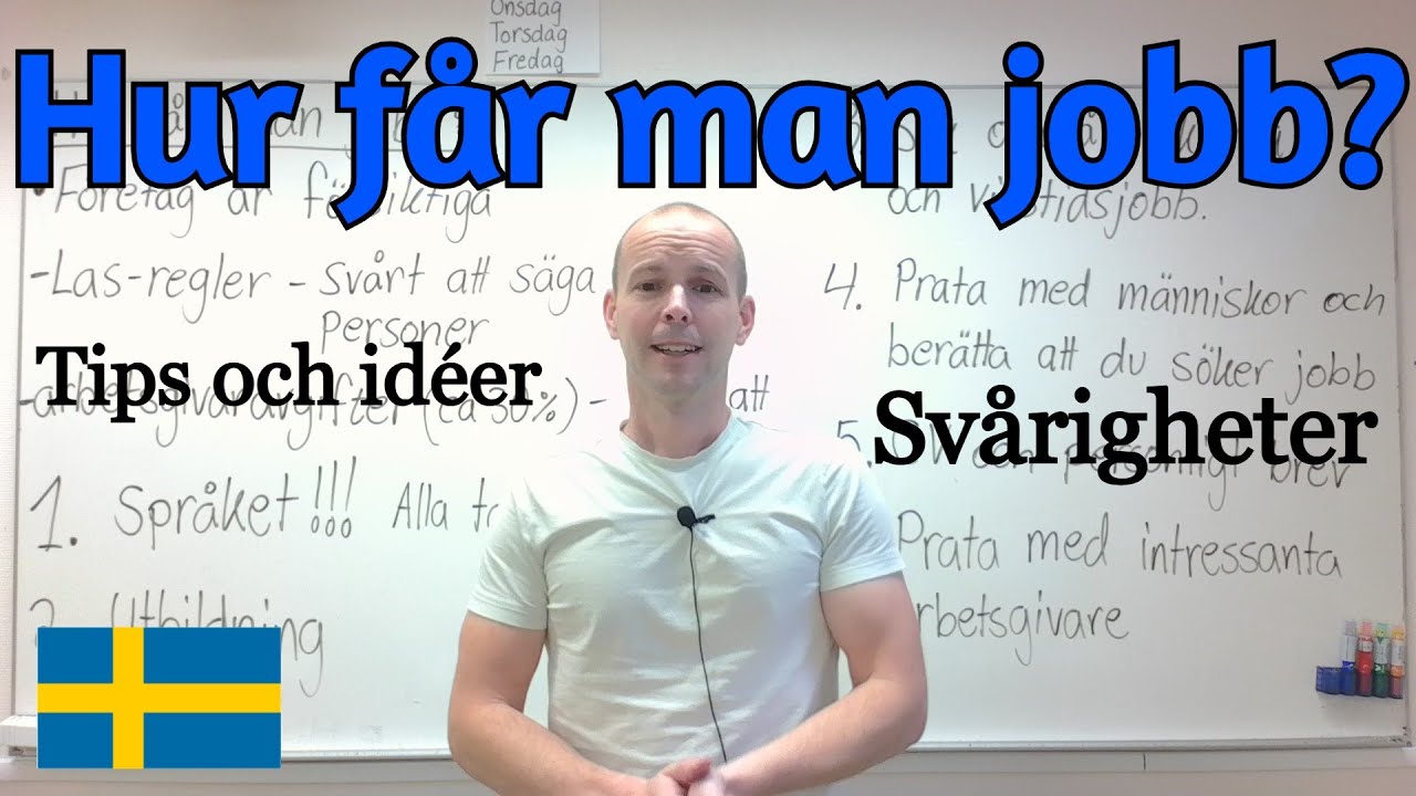 Hur får man jobb? (Tips, idéer och svårigheter) SFI