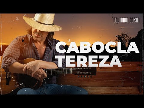 CABOCLA TEREZA | Eduardo Costa