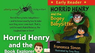 Horrid Henry and the Bogey Babysitter | Eden’s Book Explorer 📚👦