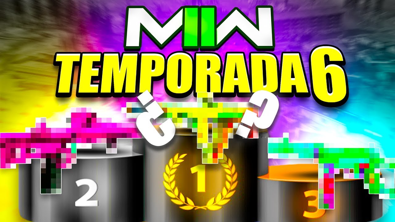 TOP 5 MEJORES ARMAS PARA MODERN WARFARE 2 2022 TEMPORADA 6 *MEJORES ...