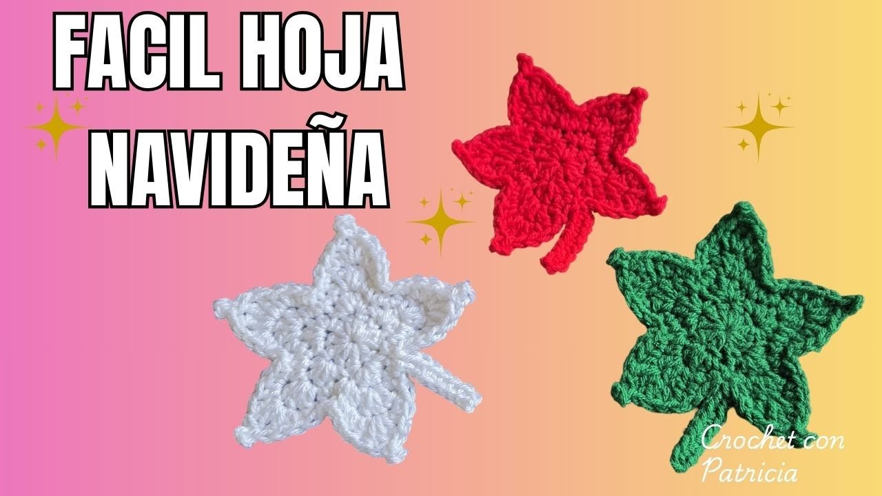 ¡Fácil y Hermosa! Decora TODO con esta Hoja Navideña a Crochet