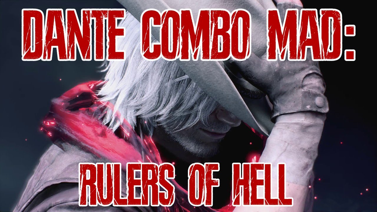 DMC5 Dante Combo Mad: Rulers of Hell - YouTube