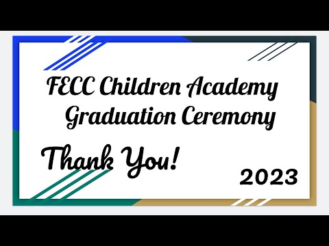 2023 FECC Children Academy Graduation