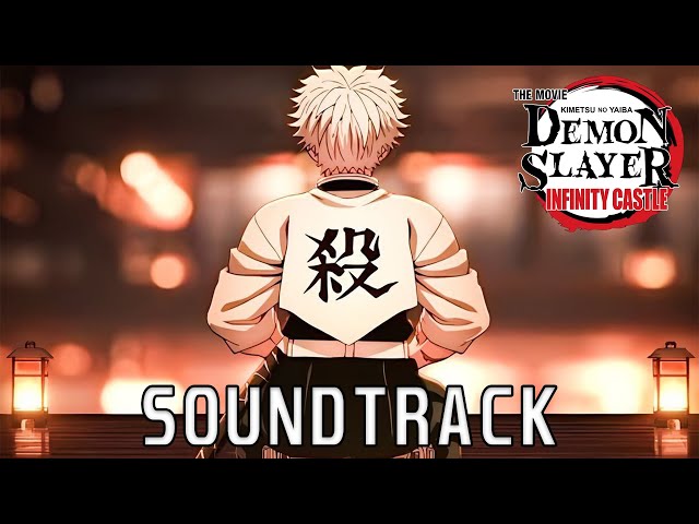 Hashira Sequence Theme | Demon Slayer Infinity Castle Movie | EPIC VERSION | 鬼滅の刃 OST