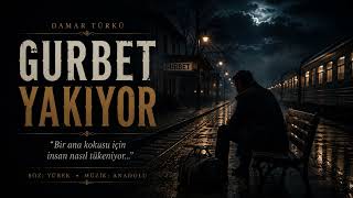 Gurbet Yakiyor 🌙 Ağır Gurbet Türküsü Geceye Kalan