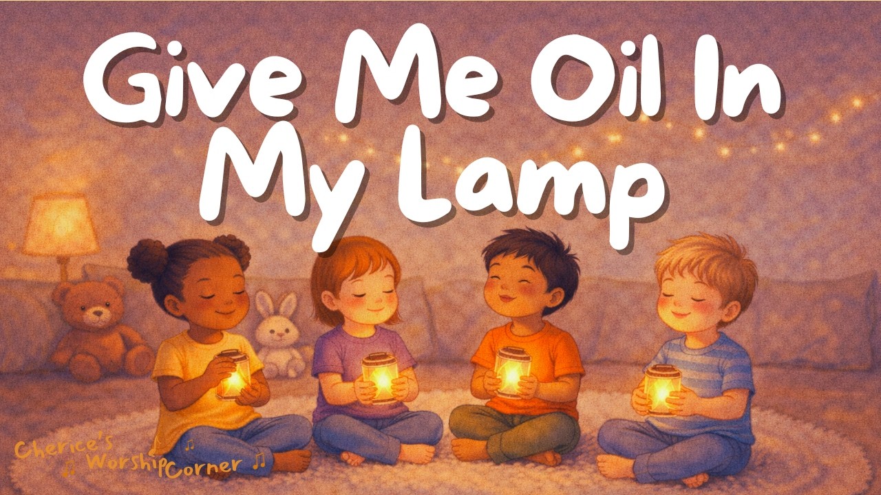 Sing Hosanna | Give Me Oil In My Lamp Keep Me Burning | Lullaby | Extended Version