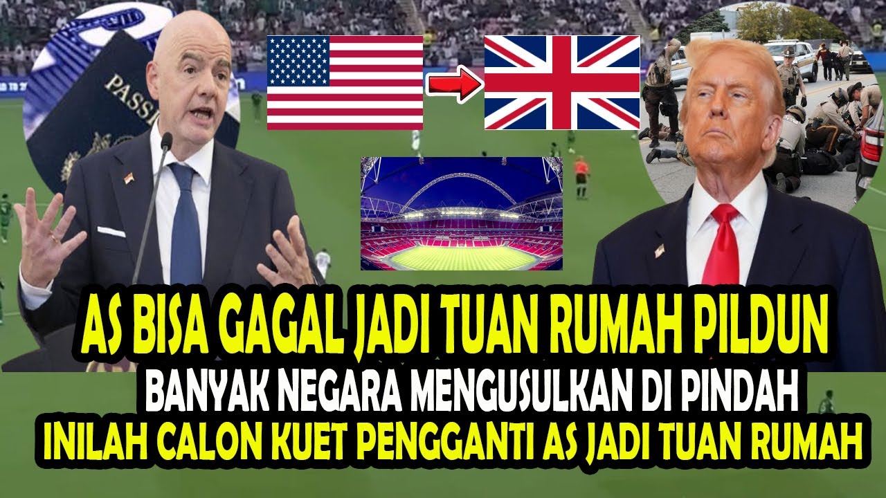 AMERIKA BAKAL GAGAL JADI TUAN TUMAH PILDUN 2026? INILAH CALON PENGGANTI YANG LAYAK! FIFA DI DESAK!