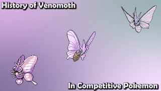 How GOOD was Venomoth ACTUALLY? - History of Venomoth in Competitive Pokemon (Gens 1-7)