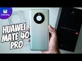 Huawei Mate 40 Pro | Unboxing en español