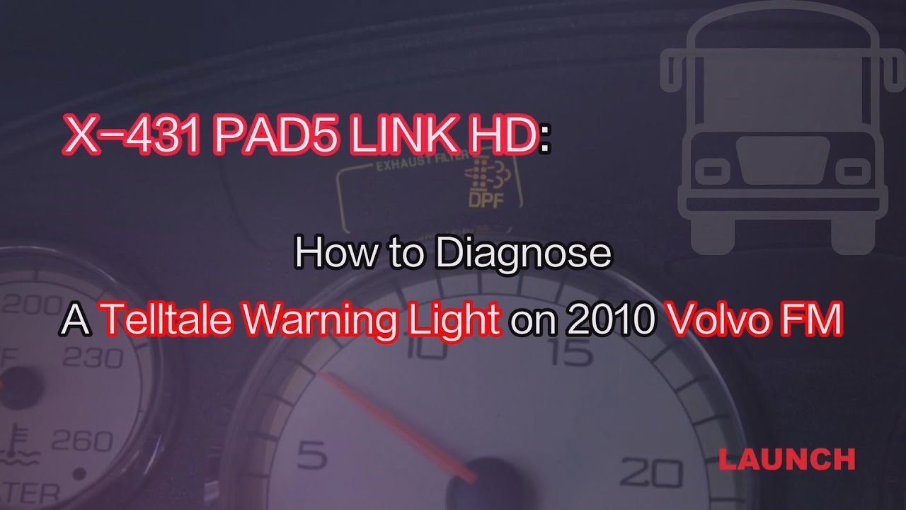 LAUNCH X431 PAD V ELITE Truck Diagnostics: VOLVO FM Telltale Warning Light