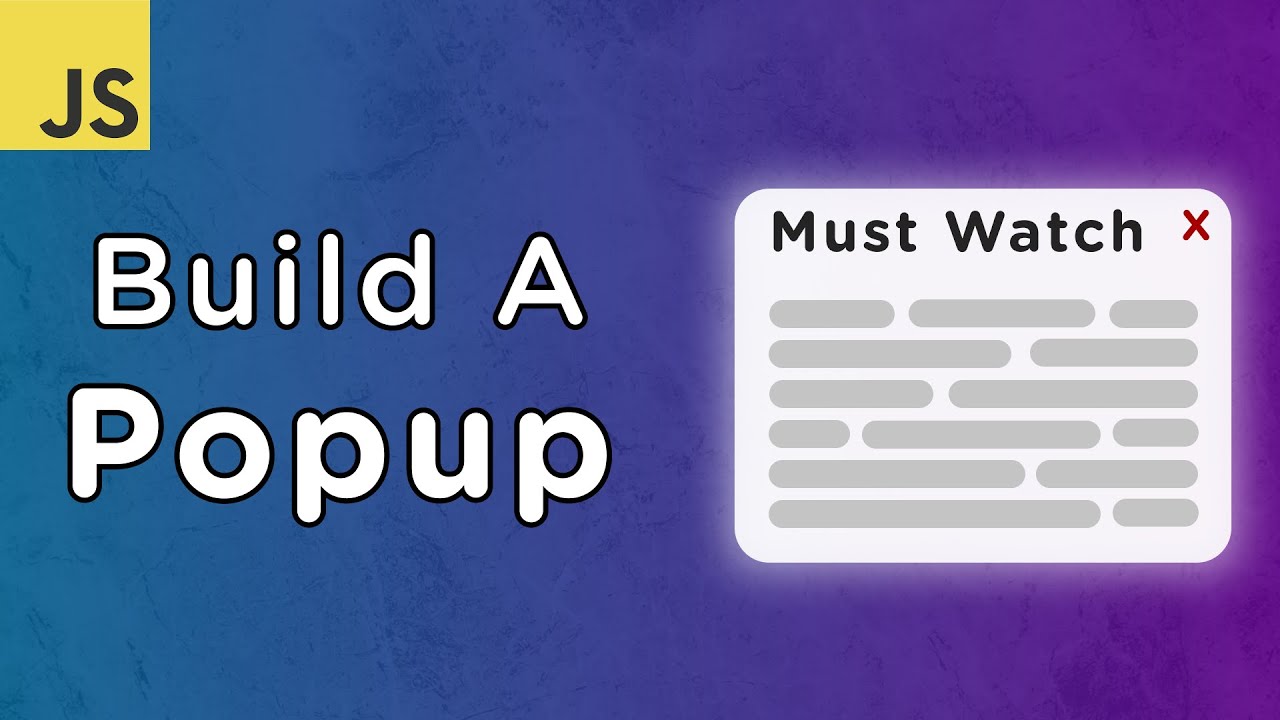Build A Popup With Javascript
