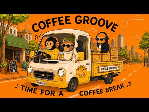 Sunny Banana Truck Coffee Groove 🚚☕ | Smooth Jazzhop for Work & Cozy Cafe Time | Chill Playlist