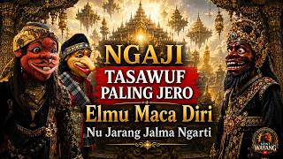 Ngaji Jero Pisanrahasia Elmu Maca Diri Nu Jarang Jalma Ngartiwayang Golek Asep Sunandar