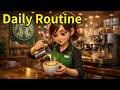 My Daily Routine as a Café Worker - Listening Practice for Beginners - Slow and Easy English