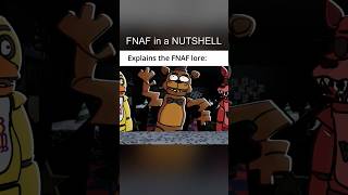 10 - FNAF in a NUTSHELL (Animation)