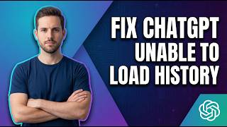 How To Fix ChatGPT Unable To Load Conversation History (Easy Guide)