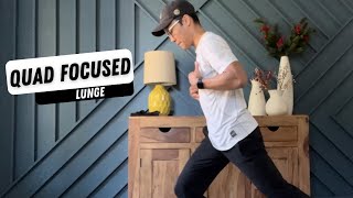 Quad focused lunge 💪