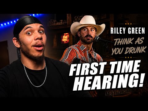 EX COUNTRY HATER REACTS TO RILEY GREEN - THINK AS YOU DRUNK (LYRIC VIDEO)