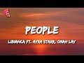 Libianca - People ft. Ayra Starr, Omah Lay