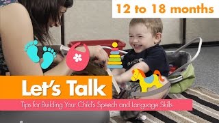 Let's talk: 12 to 18 Months