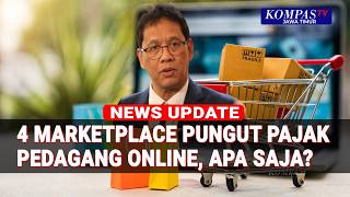 Shopee, Lazada, Tokopedia dan Blibli Resmi Ditunjuk Pemerintah Pungut Pajak Pedagang Online