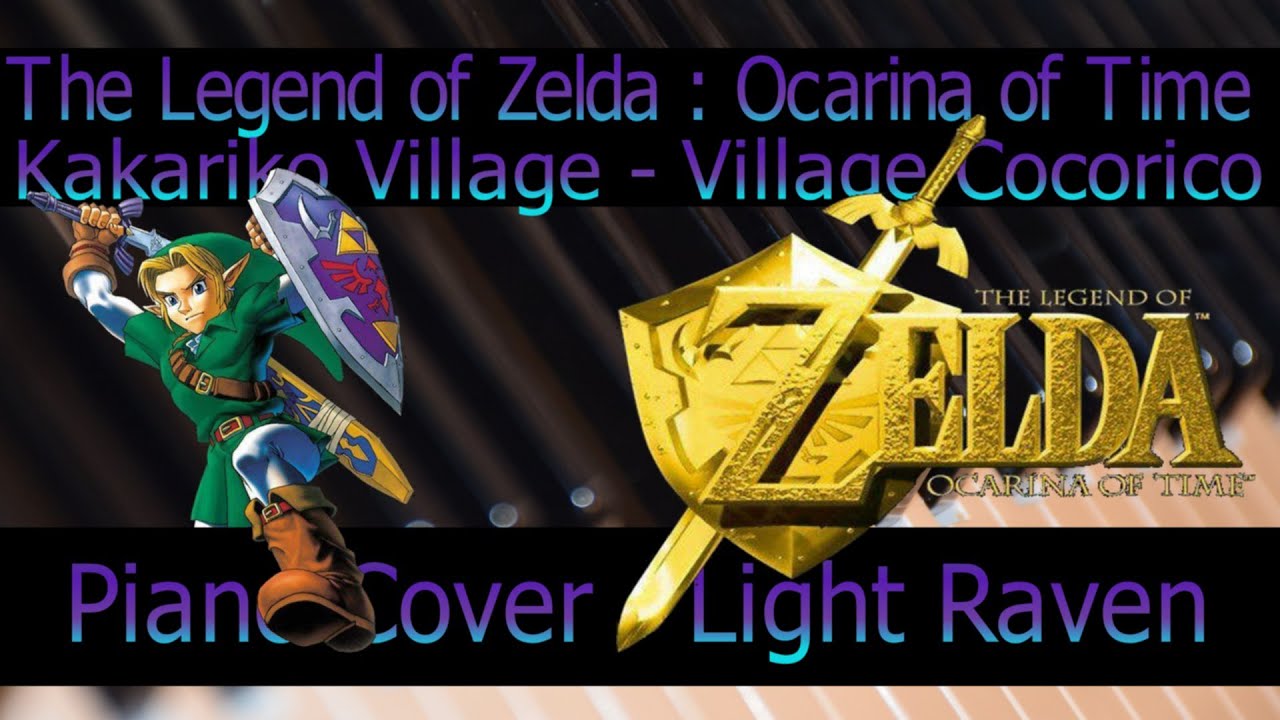 The Legend of Zelda Ocarina of Time Kakariko Village / Village Cocorico (Cover by Light