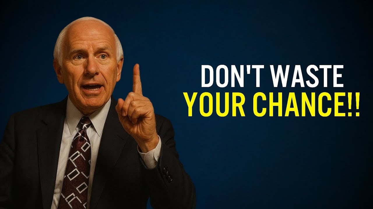 Opportunity Comes Only Once – Don’t Waste It | Jim Rohn Motivation