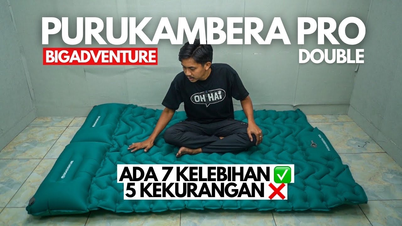 REVIEW & TES MATRAS ANGIN BIGADVENTURE PURUBAMBERA PRO DOUBLE