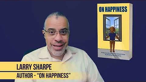 What is Happiness? On Happiness Trailer - Larry Sh...
