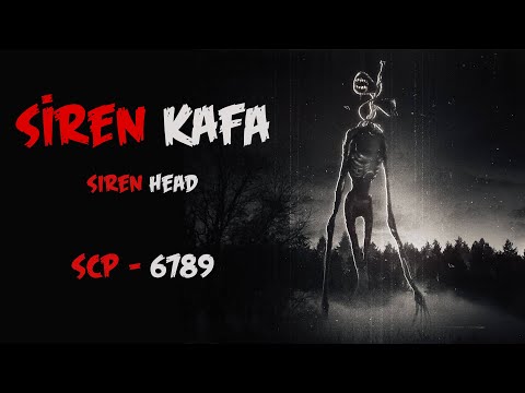 Siren Kafa / Scp 6789 / Siren Head / En İyi Korku Hikayeleri / Türkçe Creepypasta  / Sesli Scp