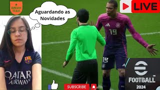 Estou Conferindo a Atualização de Domingo no eFootball 2024 Dream Team Ao Vivo #123