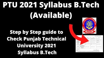 PTU 2021 Syllabus B.Tech (Available) - How to Check Punjab Technical University 2021 Syllabus