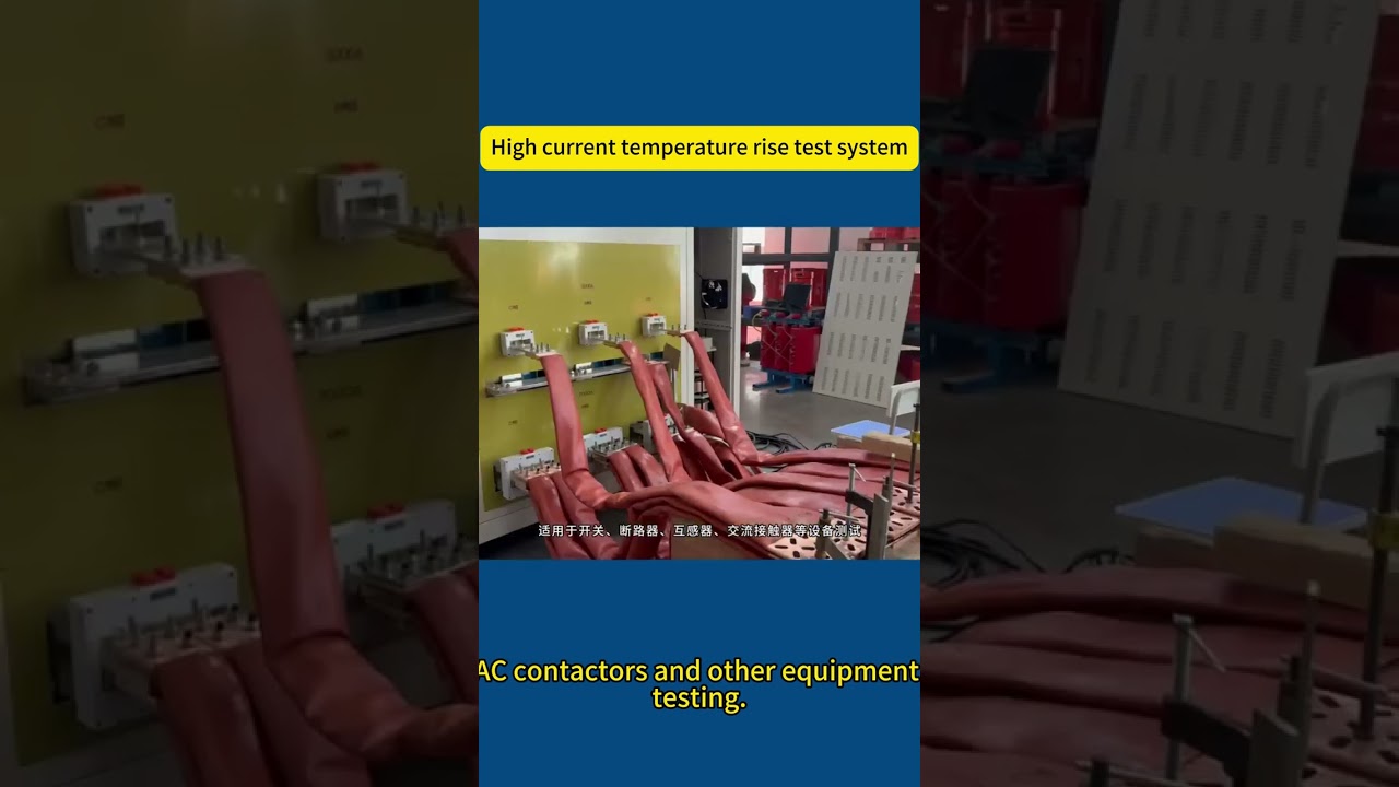 High current temperature rise test system