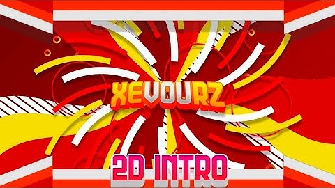 2D Intro • Xevourz • [ Paid ] • 100% Android ~