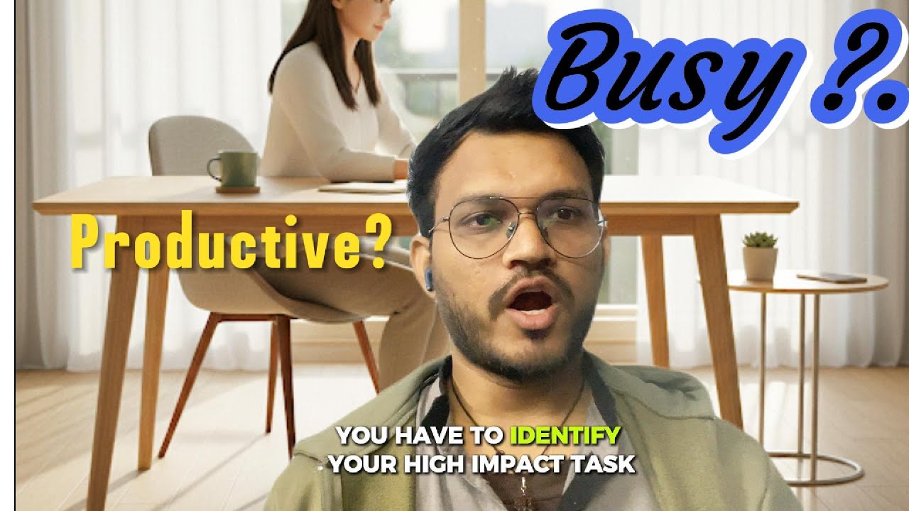 Being Busy Is Not Being Productive | Science Explains Why (Day 18)