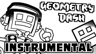 ♫ Instrumental | Geometry Dash Song (Don't Rage Quit) Fandroid The Musical Robot