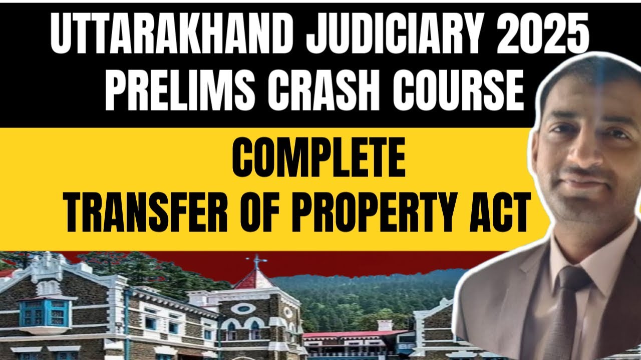 COMPLETE TPA TRANSFER OF PROPERTY ACT IN ONE VIDEO | ONE SHOT | TPA VIDEO | CASE LAW |