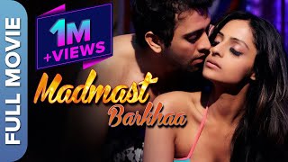 Madmast Barkhaa Bollywood Hindi Romantic Movie Ekaansh Bhaardwaaj Leena Kapoor Zoya Rathore