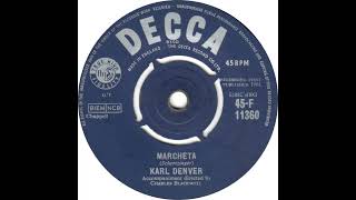 UK New Entry 1961 (148) Karl Denver - Marcheta