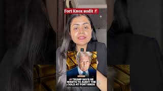 Fort Knox audit #stockmarket #news #fortknox #america #goldreserve #goldprice #globalmarket