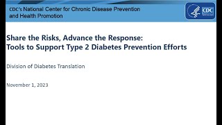 Share the Risks, Advance the Response: Tools to Support Type 2 Diabetes Prevention Efforts