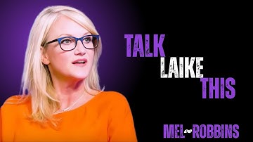 Communicate with Confidence: The Blueprint for Mastering Every Conversation || BY MEL ROBBINS