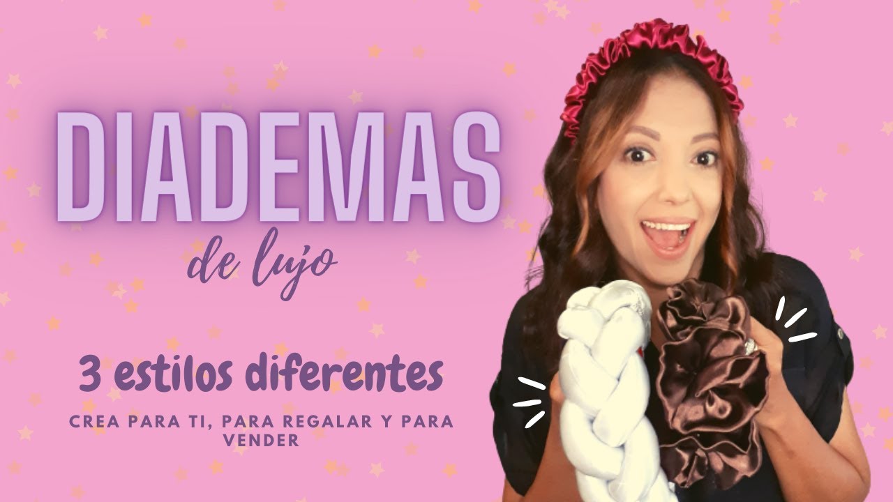 COMO HACER DIADEMAS DE LUJO EN TELA - #ideasparavender