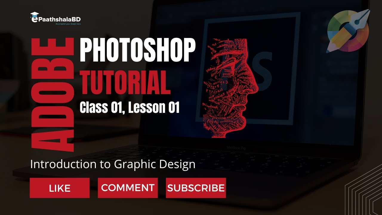 Adobe Photoshop Tutorial I Introduction to Graphic Design | Class 01 | Lesson 01